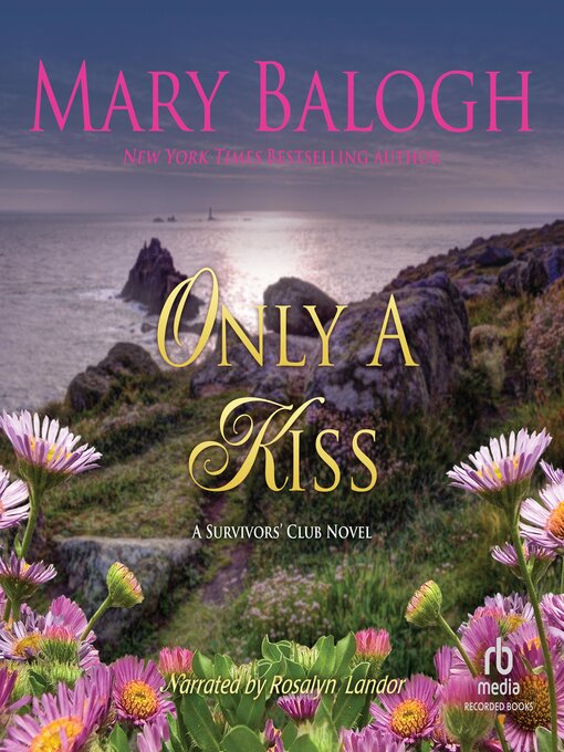 Title details for Only a Kiss by Mary Balogh - Available